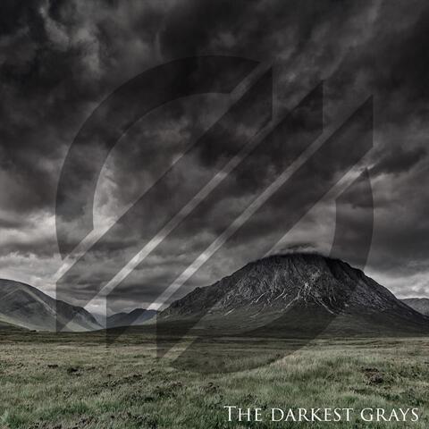 The Darkest Grays