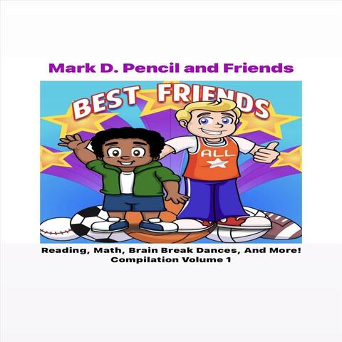 Best Friends - Reading, Math, Brain Break Dances, And More! Compilation, Vol. 1
