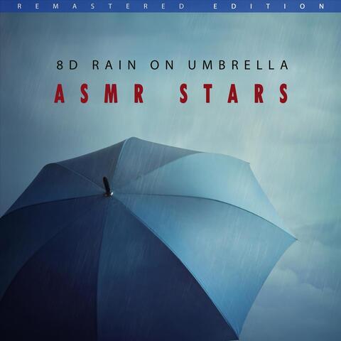 8D Rain on Umbrella (Remastered)