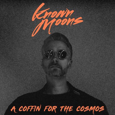 A Coffin for the Cosmos