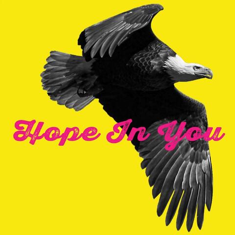 Hope in You