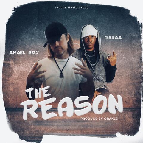 The Reason (feat. Zeega)