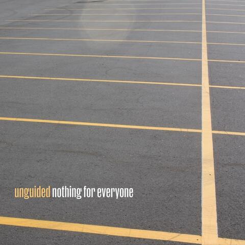 Nothing for Everyone