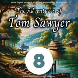 Learn English with Stories: The Adventures of Tom Sawyer Episode 8, Pt. 21