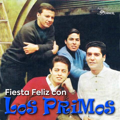 Fiesta Feliz Con los Primos