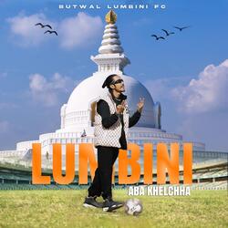 Lumbini Aba Khelchha
