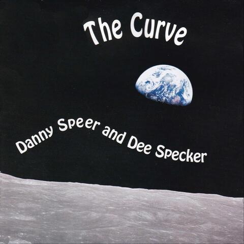 The Curve Danny Speer and Dee Specker
