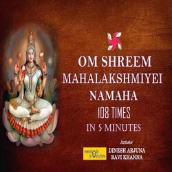 Om Shreem Mahalakshmiyei Namaha 108 Times In 5 Minutes