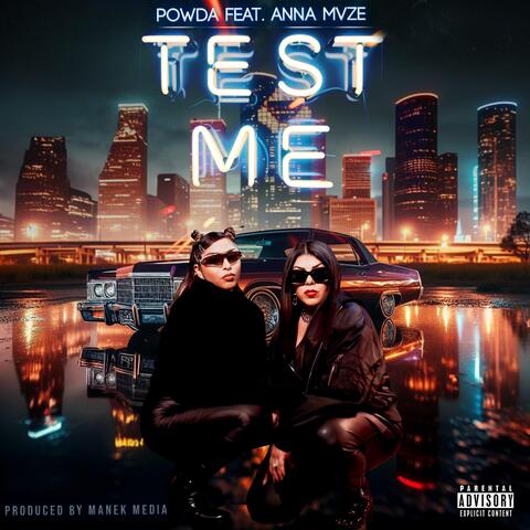 Test Me (feat. Anna Mvze)