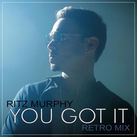 You Got It (Retro Mix)