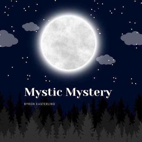 Mystic Mystery