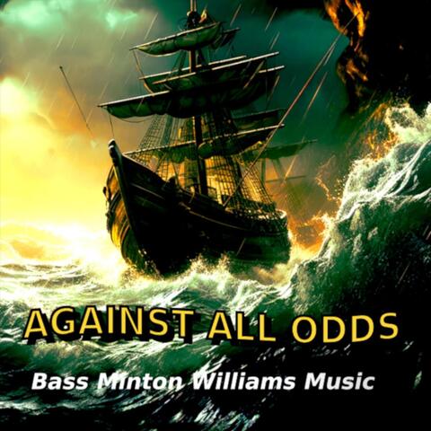 Against All Odds