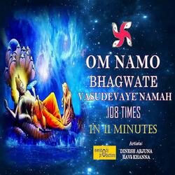 Om Namo Bhagwate Vasudevaye Namah 108 Times in 11 Minutes