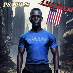 Psalm 2: America