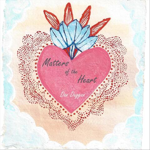 Matters of the Heart
