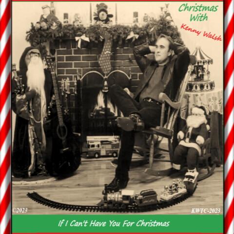 If I Can't Have You for Christmas