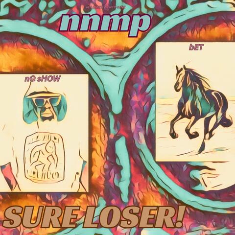 Sure Loser!