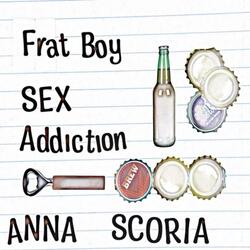 Frat Boy Sex Addiction