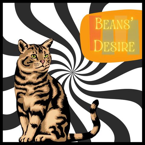 Beans' Desire