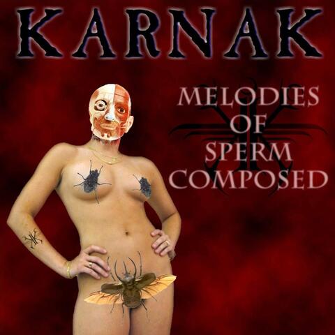 Melodies of Sperm Composed