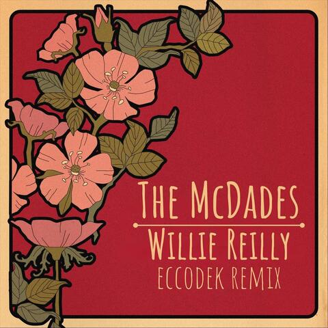 Willie Reilly (Eccodek Remix)
