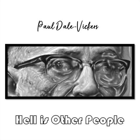 Hell Is Other People