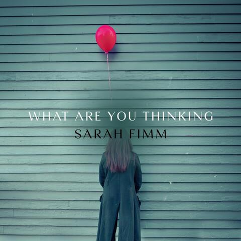 What Are You Thinking