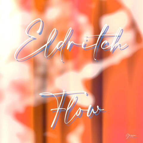 Eldritch Flow