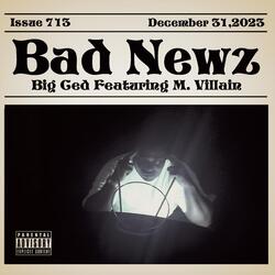 Bad Newz (feat. M. Villain)