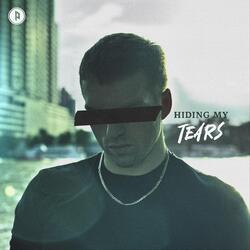 Hiding My Tears
