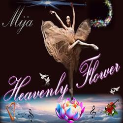 Heavenly Flower