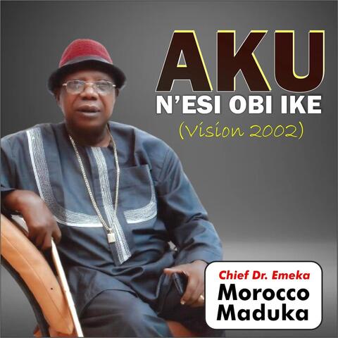 Aku N'esi Obi Ike (Vision 2002)