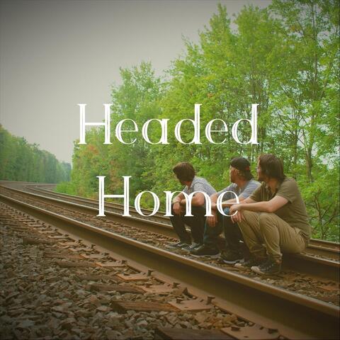 Headed Home