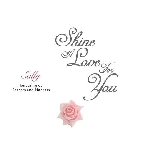 Shine a Love for You
