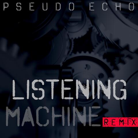 Listening (Machine Remix)