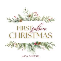 First Sober Christmas