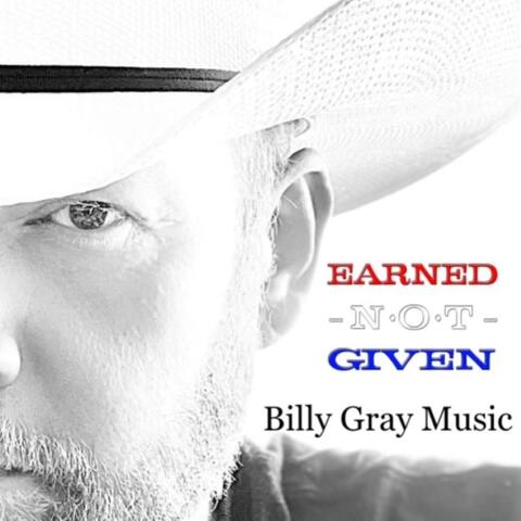 Earned Not Given