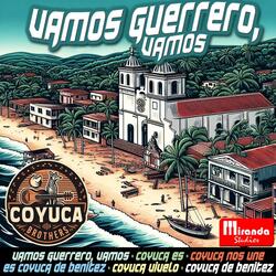Coyuca Nos Une (feat. Naty Basilio, Orlando Bataz, Amarantha Terán, Vaker Bravo, Magda Luz Ocampo, Arturo Sotelo & Paulina Hernández)
