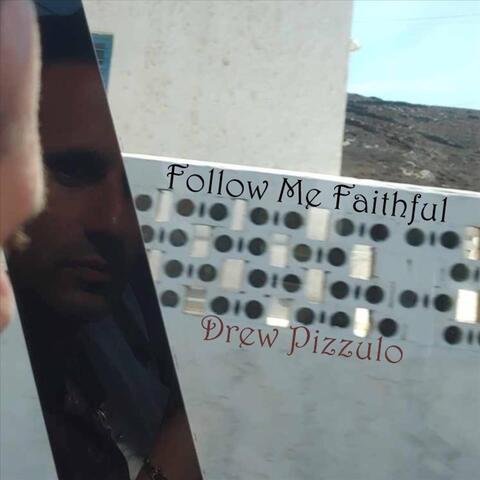 Follow Me Faithful