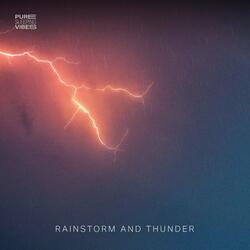 Rainstorm and Thunder
