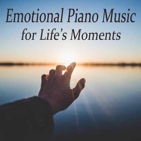 Emotional Piano Music for Life's Moments