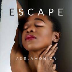 Escape
