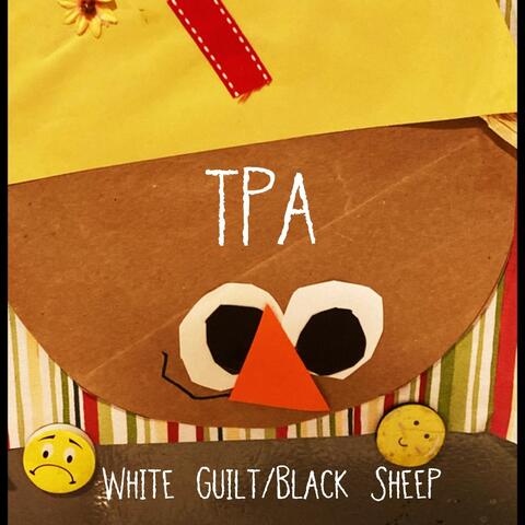White Guilt / Black Sheep