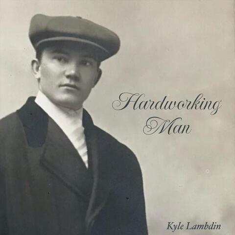 Hardworking Man
