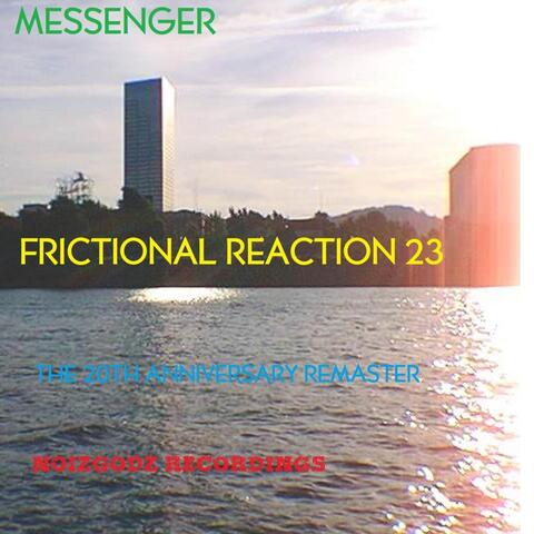 Frictional Reaction 23