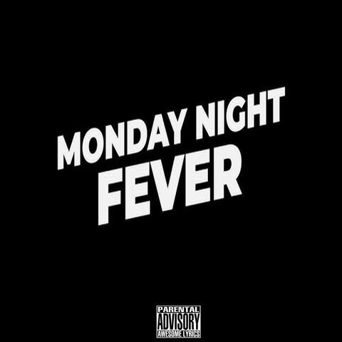 Monday Night Fever