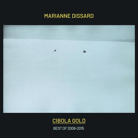 Cibola Gold: Best Of 2008-2015