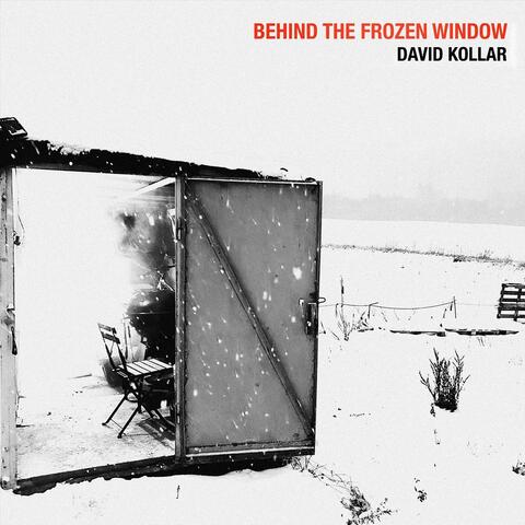 Behind the Frozen Window