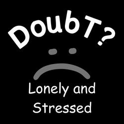 Lonely and Stressed