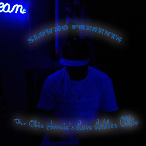 The Okie Homie's Love Letter Oldie